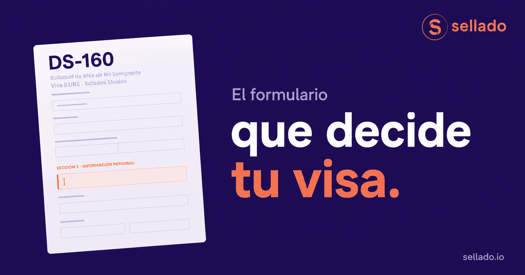 Cómo llenar el formulario DS-160 para la visa americana: guía completa 2026